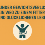 gesunder gewichtsverlust