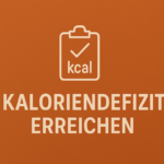 kaloriendefizit erreichen